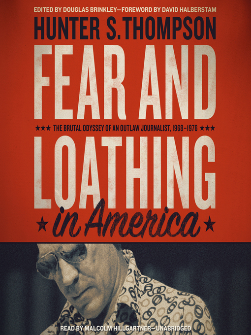 Title details for Fear and Loathing in America by Hunter S. Thompson - Wait list